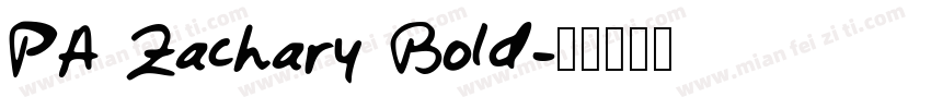 PA Zachary Bold字体转换